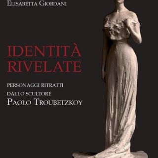 Museo del Paesaggio, presentazione del libro 'Identità rivelate. Personaggi ritratti dallo scultore Paolo Troubetzkoy'
