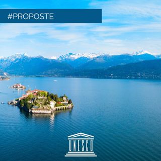 “Stresa lavori per la candidatura delle Isole Borromee a patrimonio Unesco”
