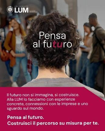 Università, Lum: al via nuova campagna di comunicazione Università, Lum: al via nuova campagna di comunicazione
