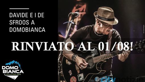 Rimandato il concerto di Davide Van De Sfroos