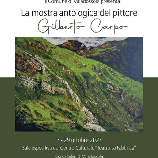 Alla Fabbrica la mostra antologica del pittore Gilberto Carpo