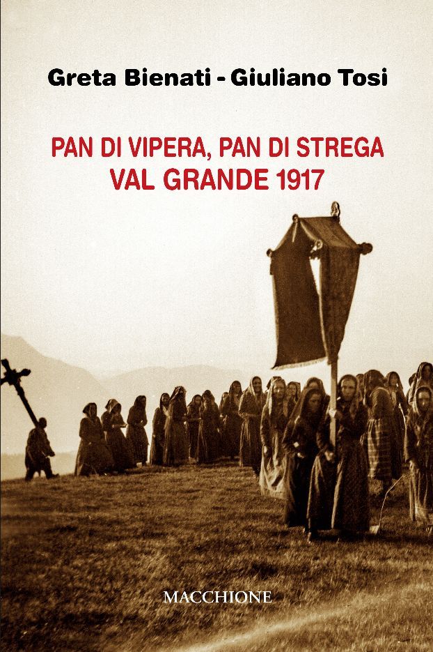 'Pan di vipera, pan di strega', romanzo tra realtà e leggenda ambientato in Val Grande 'Pan di vipera, pan di strega', romanzo tra realtà e leggenda ambientato in Val Grande