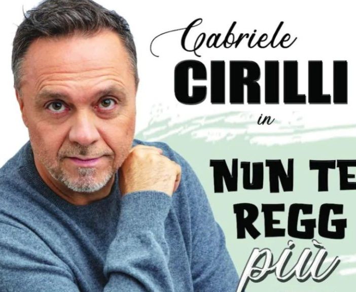 Gabriele Cirilli porta &quot;Nun te regg più&quot; al Teatro Sociale di Omegna