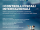 Sul Sole 24 Ore 'I controlli fiscali internazionali' con il contributo dell'anzaschino Vedana