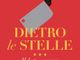 Valerio Massimo Visintin presenta 'Dietro le Stelle'', il libro inchiesta sulla ristorazione