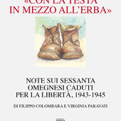 Storie di partigiani e memoria: l’Anpi presenta “Con la testa in mezzo all’erba” Storie di partigiani e memoria: l’Anpi presenta “Con la testa in mezzo all’erba”