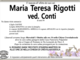 Maria Teresa Rigotti ved. Conti 84 anni