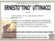 Ernesto "Tino" Uttinacci Ernesto "Tino" Uttinacci