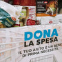 Con "Dona la spesa" una raccolta di beni di prima necessità a sostegno dell'Emporio dei Legami