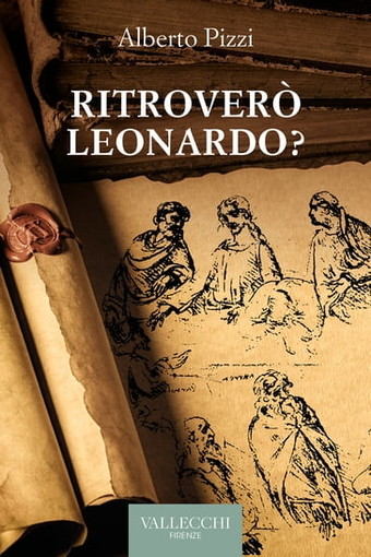 'I disegni perduti di Leonardo', l’ultima fatica letteraria del cusiano Alberto Pizzi